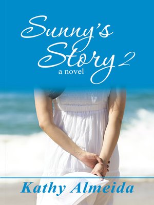 cover image of Sunny's Story 2